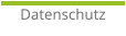 Datenschutz